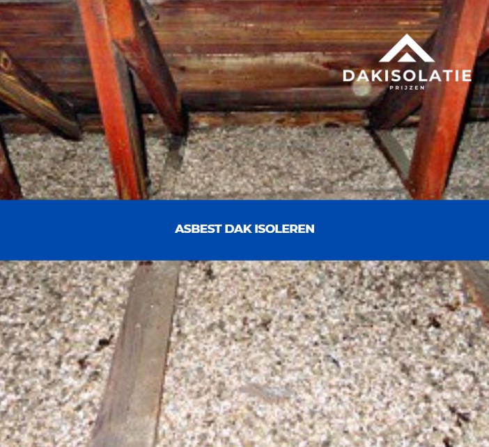 Het proces van het isoleren van een dak dat asbest bevat met veilige en moderne materialen