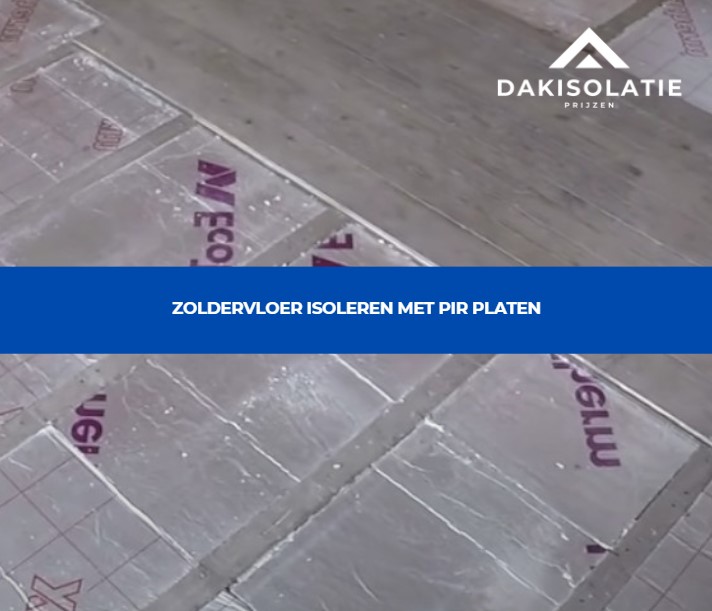 zoldervloer isoleren met pir platen