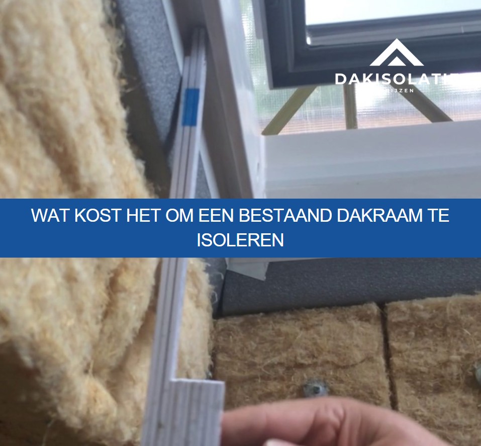 dakraam isoleren prijs